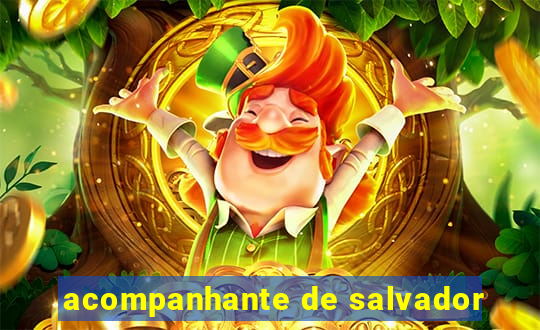 acompanhante de salvador